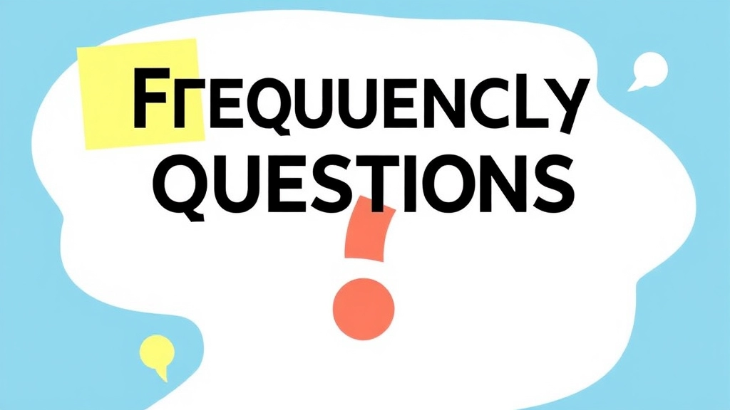 Frequently Asked Questions (FAQs)