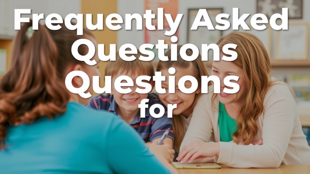 Frequently Asked Questions for Parents