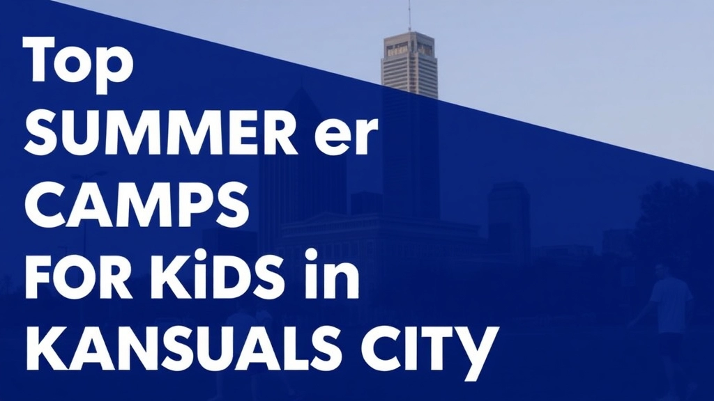 Top Summer Camps for Kids in Kansas City